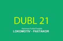 "Дубль 21". "Локомотив" - "Пахтакор" учрашувида иккала жамоа "мағлуб бўлди". Қандай қилиб? 