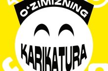 O'zimizning karikatura. Orzular sari olg'a!